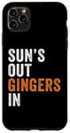 Coque pour iPhone 11 Pro Max Sun's Out Gingers In Funny Summer Time Red Headed