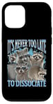 Coque pour iPhone 12/12 Pro Never Too Late Dissociate Funny Raccoon Meme Bootleg Graphic