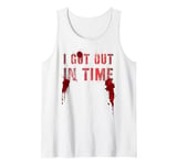 Vintage I GOT OUT IN TIME Film Buff Survived Evil AI Joke Tank Top