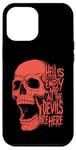 iPhone 12 Pro Max Hell is Empty And All The Devils Are Here Shakespeare Skull Case