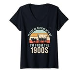 Womens Please Be Patient With Me I'm From The 1900s Vintage Retro V-Neck T-Shirt