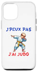 Coque pour iPhone 12/12 Pro J´peux pas J'ai Judo Judoka Enfant Garçon jeune fils petit