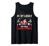 Most Likely To Tell Santa Stories Funny Merry Christmas Tank Top