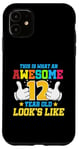 iPhone 11 This is what an awesome 12 year old looks like 12th birthday Case