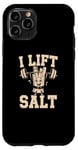 Coque pour iPhone 11 Pro Gym Citation Funny Fries Memes Bodybuilder Fries I Lift Salt