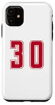 Coque pour iPhone 11 Rouge Numéro 30 Équipe Junior Sports Uniforme Numéroté