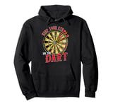 Keep Your Eye On The Dart Mastery Pullover Hoodie