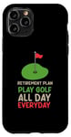 iPhone 11 Pro Golf accessories for Men - Retirement Plan Play Golf Case
