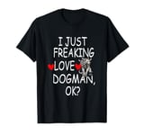 Dogman Cryptid Cryptozoology Dogman T-Shirt