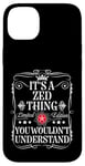 Coque pour iPhone 14 Plus Le nom de Zed est un truc de Zed que tu ne comprendrais pas