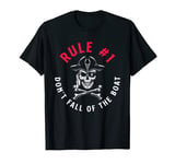 Rule Number One Don't Fall Off The Boat Vintage Pirate T-Shirt