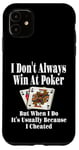 Coque pour iPhone 11 C'est drôle de ne pas toujours gagner au poker Card Game Game Game Game Game Night