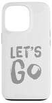 Coque pour iPhone 13 Pro Citation humoristique « For Funny People » de Let's Go