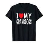 I Love My Granddogs Family Celebration Dog Grandma Grandpa T-Shirt