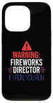 Coque pour iPhone 13 Pro Avertissement Directeur des feux d'artifice If I Run You Run Fun Juillet 4 Meme