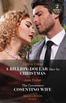 Billion-Dollar Heir For Christmas / The Convenient Cosentino Wife: A Billion-Dollar Heir for Christmas / the Convenient Cosentino Wife