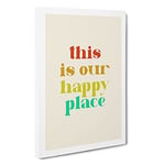 This Is Our Happy Place Typography Canvas Print for Living Room Bedroom Home Office Décor, Wall Art Picture Ready to Hang, 30 x 20 Inch (76 x 50 cm)