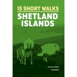 Short Walks on the Shetland Islands (häftad, eng)