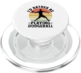 I'd Rather Be Playing Dodgeball Dodge Ball Game PopSockets PopGrip for MagSafe