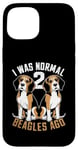 Coque pour iPhone 15 J'étais normal il y a 2 Beagles Dog