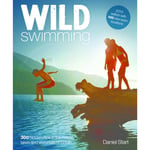 Wild Swimming (häftad, eng)