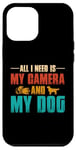 Coque pour iPhone 12 Pro Max Tout ce dont j'ai besoin, c'est de mon appareil photo et de mon amoureux des chiens, maman, papa, garçons et filles