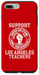 Coque pour iPhone 7 Plus/8 Plus Manifestation de grève des enseignants de Los Angeles | Teach Union Education LA