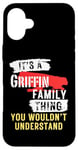 iPhone 16 Plus It's A Griffin Family Thing Funny Men's and Women's Case