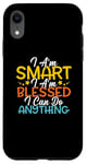 Coque pour iPhone XR Citation « I Am Smart I m Blessed I Can Do Anything Christian »