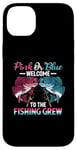 iPhone 14 Plus Gender Reveal Pink Or Blue Welcome To The Fishing Crew Case