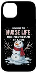 iPhone 14 Plus Nurse Xmas Surviving The Nurse Life One Meltdown At A Time Case