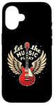 iPhone 16 Let the Music Play Guitars Guitar Guitar Player Guitarist Case