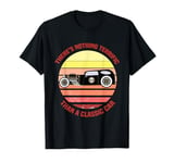 There's Nothing Terrific Than A Classic Car T-Shirt