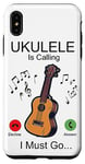 iPhone XS Max Hawaiian Ukulele Uke Phone Display Ukulele Is Calling I Must Case