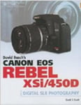 Cengage Learning, Inc David D. Busch Busch's Canon EOS Digital Rebel XSi/450D Guide to SLR Photography