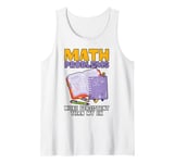 Funny Math Teacher Mathematician Subject Mathematics Joke Tank Top