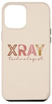 iPhone 12 Pro Max Xray Technologist Xray Tech Cool Rad Tech Graduation Women Case