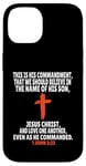 Coque pour iPhone 14 1 Jean 3:23 Écritures des versets de la Bible