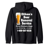 Ethan's Beer Removal Service Funny Beer Lover beer drinking Zip Hoodie