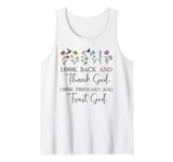 Look Back and Thank God Look Forward & Trust God Bible Verse Tank Top