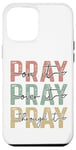 iPhone 12 Pro Max Pray On It Pray Over It For Christian Church Prayer Groups Case