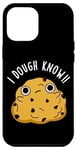 Coque pour iPhone 12 Pro Max Jeu de mots « I Dough Know Funny Food »