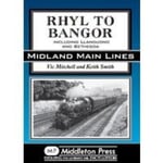 Rhyl to Bangor  Including Llandudno and Bethesda