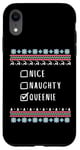 iPhone XR Nice, Naughty, Queenie Christmas Ugly Sweater Style Case