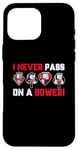 iPhone 16 Pro Max I Never Pass On A Bower Funny Humor Euchre Card Game Case