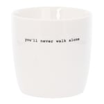 Sögne Home - Krus you`ll never walk alone 30 cl hvit