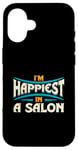 Coque pour iPhone 16 Citation « I'm Happiest In A Salon Hair Love »