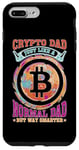 Coque pour iPhone 7 Plus/8 Plus Crypto Dad, Just Like A Normal Dad But Way Smarter