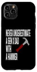 Coque pour iPhone 11 Pro Never Underestimate A Gen X Dad With A Hammer Humour Funny