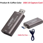 Adaptateur d'enregistrement vidéo en streaming,USB 3.0,HDMI 1080P,carte d'acquisition pour diffusion en direct,fiable - Type Coffee USB 3.0